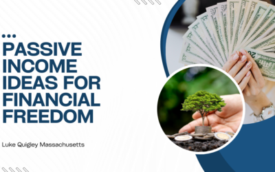 Passive Income Ideas for Financial Freedom